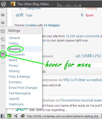 Menu as of July 2012 Screenshot showing where to find the menu on the dashboard